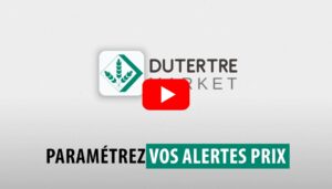 Lien vers la vidéo tutoriel Dutertre Market pour paramétrer les alertes prix